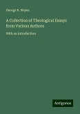 A Collection of Theological Essays from Various Authors