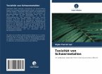 Toxizität von Schwermetallen