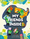My Friends Inside My Friends Inside