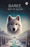 Baree, Son of Kazan