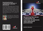 Reclaiming Narratives L'interazione tra umorismo ed egemonia nella letteratura postcoloniale Reclaiming Narratives L'interazione tra umorismo ed egemonia nella letteratura postcoloniale
