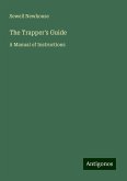 The Trapper's Guide The Trapper's Guide