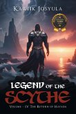 LEGEND OF THE SCYTHE LEGEND OF THE SCYTHE