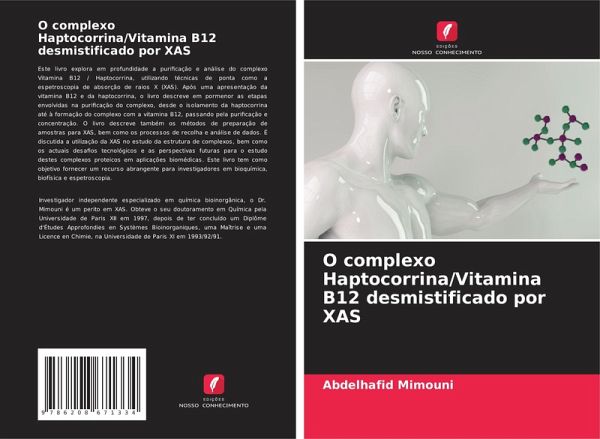 O complexo Haptocorrina/Vitamina B12 desmistificado por XAS O complexo Haptocorrina/Vitamina B12 desmistificado por XAS