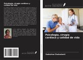 Psicología, cirugía cardíaca y calidad de vida Psicología, cirugía cardíaca y calidad de vida