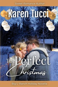 The Perfect Christmas - Tucci, Karen The Perfect Christmas - Tucci, Karen