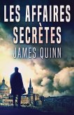 Les Affaires Secrètes Les Affaires Secrètes