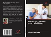 Psychologia, operacja serca i jako¿¿ ¿ycia Psychologia, operacja serca i jako¿¿ ¿ycia