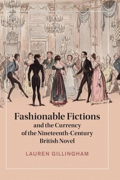 Cover Fashionable Fictions and the Currency of the Nineteenth-Century British Novel