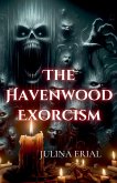 The Havenwood Exorcism