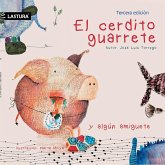 El cerdito guarrete y algún amiguete