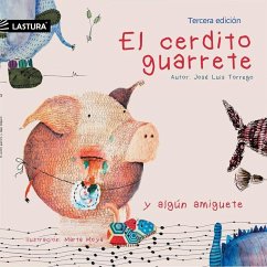 Cover El cerdito guarrete y algún amiguete