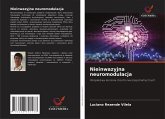 Nieinwazyjna neuromodulacja Nieinwazyjna neuromodulacja