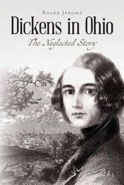 Dickens in Ohio - Jerome, Roger Dickens in Ohio - Jerome, Roger