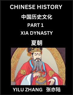 Cover Chinese History (Part 1) - Xia Dynasty, Guide to Self-Learn, Easy Lessons for Beginner Students of Mandarin Language, Ancient Culture, Learn Reading Simplified Characters, Rise and Fall of Emperors, King and Queens, Kids, Teens, Young and Adults, Teachers
