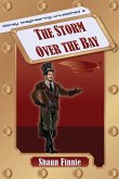 The Storm over the Bay (Disney Imagineering Unleashed 2) The Storm over the Bay (Disney Imagineering Unleashed 2)