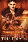 La Decisión de Thomas (Vampiros de Scanguards 8)