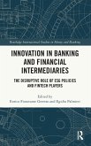 Innovation in Banking and Financial Intermediaries