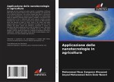 Applicazione delle nanotecnologie in agricoltura Applicazione delle nanotecnologie in agricoltura