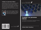 Trabajar con personas líderes Trabajar con personas líderes
