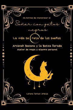 Cover 33 Formas de interpretar el soñar con gatos - La vida secreta de los sueños