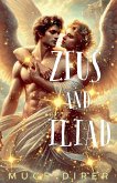 Zeus and Iliad Zeus and Iliad
