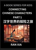 Simplified Chinese Characters for Kids (Part 1)- Simple Easy Level Test Series for Children to Recognize Chinese Characters by Column Matching, Suitable for HSK All Levels, Fast Learn Reading Mandarin Chinese Language, Culture, History with Simplified Cha Simplified Chinese Characters for Kids (Part 1)- Simple Easy Level Test Series for Children to Recognize Chinese Characters by Column Matching, Suitable for HSK All Levels, Fast Learn Reading Mandarin Chinese Language, Culture, History with Simplified Cha