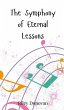 The Symphony of Eternal Lessons - Bild 1