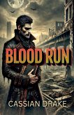 Blood Run