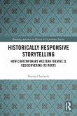 Historically Responsive Storytelling Historically Responsive Storytelling