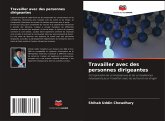 Travailler avec des personnes dirigeantes Travailler avec des personnes dirigeantes