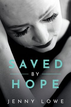 Saved By Hope - Lowe, Jenny