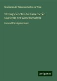 Sitzungsberichte der kaiserlichen Akademie der Wissenschaften