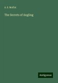 The Secrets of Angling The Secrets of Angling
