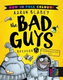 The Bad Guys 5 Colour Edition: Intergalactic Gas The Bad Guys 5 Colour Edition: Intergalactic Gas