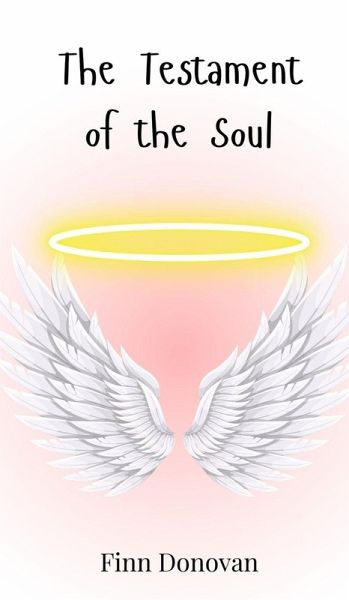 The Testament of the Soul The Testament of the Soul