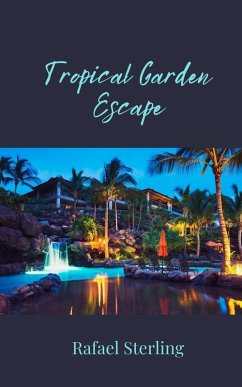 Cover Tropical Garden Escape
