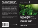 Efecto de la EGR en el rendimiento y las emisiones de un motor de combustión interna alimentado con Bl Efecto de la EGR en el rendimiento y las emisiones de un motor de combustión interna alimentado con Bl