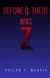 Before Q, There Was Z - Bild 1