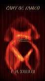 Can't Be Tamed (Antediluvian Extravaganza, #3) (eBook, ePUB) Can't Be Tamed (Antediluvian Extravaganza, #3) (eBook, ePUB)
