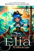 El Diario de Elia: el cofre de Lysis (eBook, ePUB)
