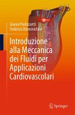 Introduzione alla Meccanica dei Fluidi per Applicazioni Cardiovascolari (eBook, PDF)