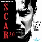 Scar 2.0: Family Scars Run Deep (eBook, ePUB)