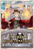 Imperial Reincarnation: I Came, I Saw, I Survived Volume 2 (eBook, ePUB) Imperial Reincarnation: I Came, I Saw, I Survived Volume 2 (eBook, ePUB)