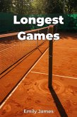 Longest Games (eBook, ePUB)