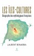 Les îles-cultures (eBook, ePUB) - Bild 1