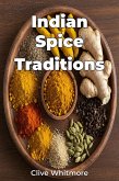 Indian Spice Traditions (eBook, ePUB)