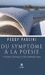 Du symptôme à la poésie (eBook, ePUB) - Bild 1