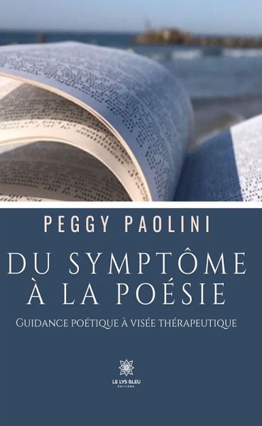 Du symptôme à la poésie (eBook, ePUB) Du symptôme à la poésie (eBook, ePUB)