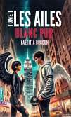 Les ailes - Tome 1 (eBook, ePUB)